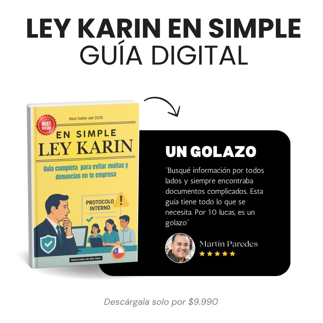 Guía Ley Karin en Simple para Jefaturas y Dueños de Empresa + 4 BONUS GRATIS